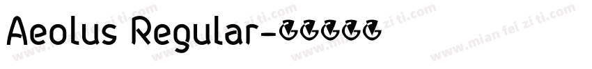 Aeolus Regular字体转换